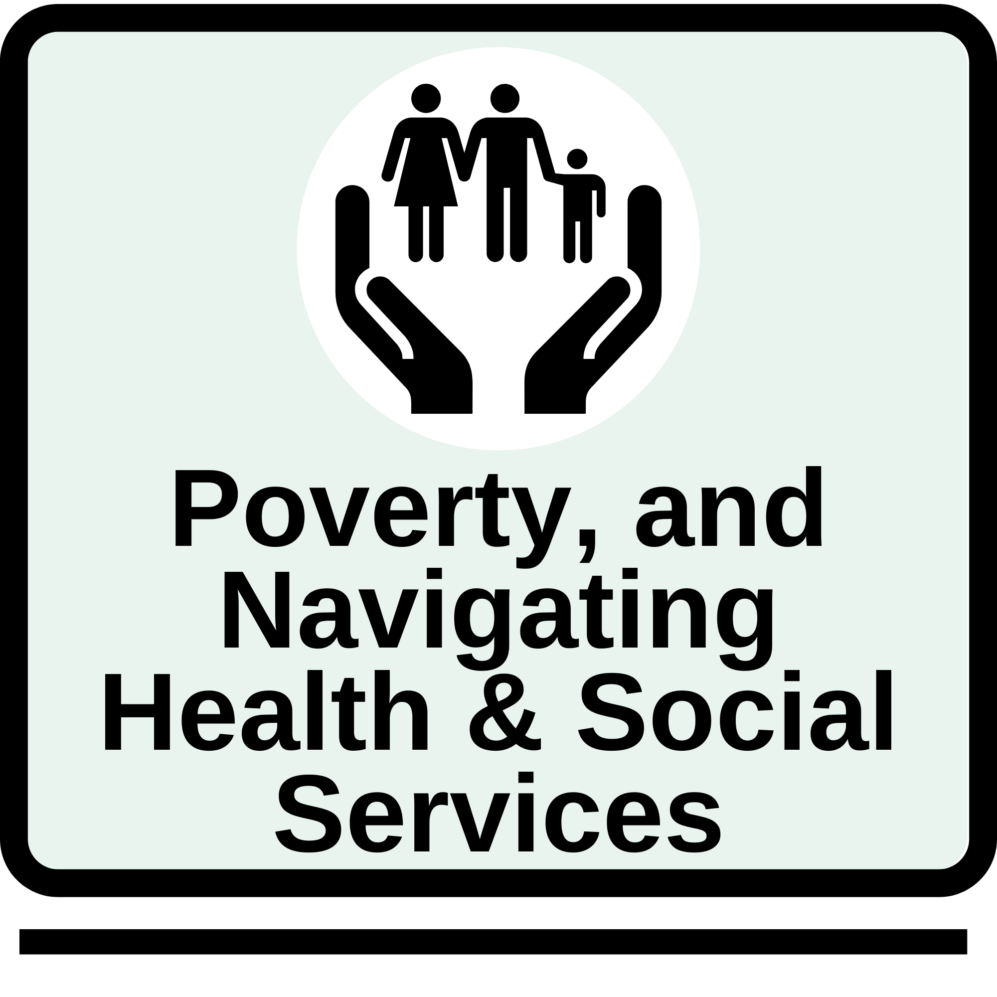 Poverty and Navigating Health & Social Services button underlined