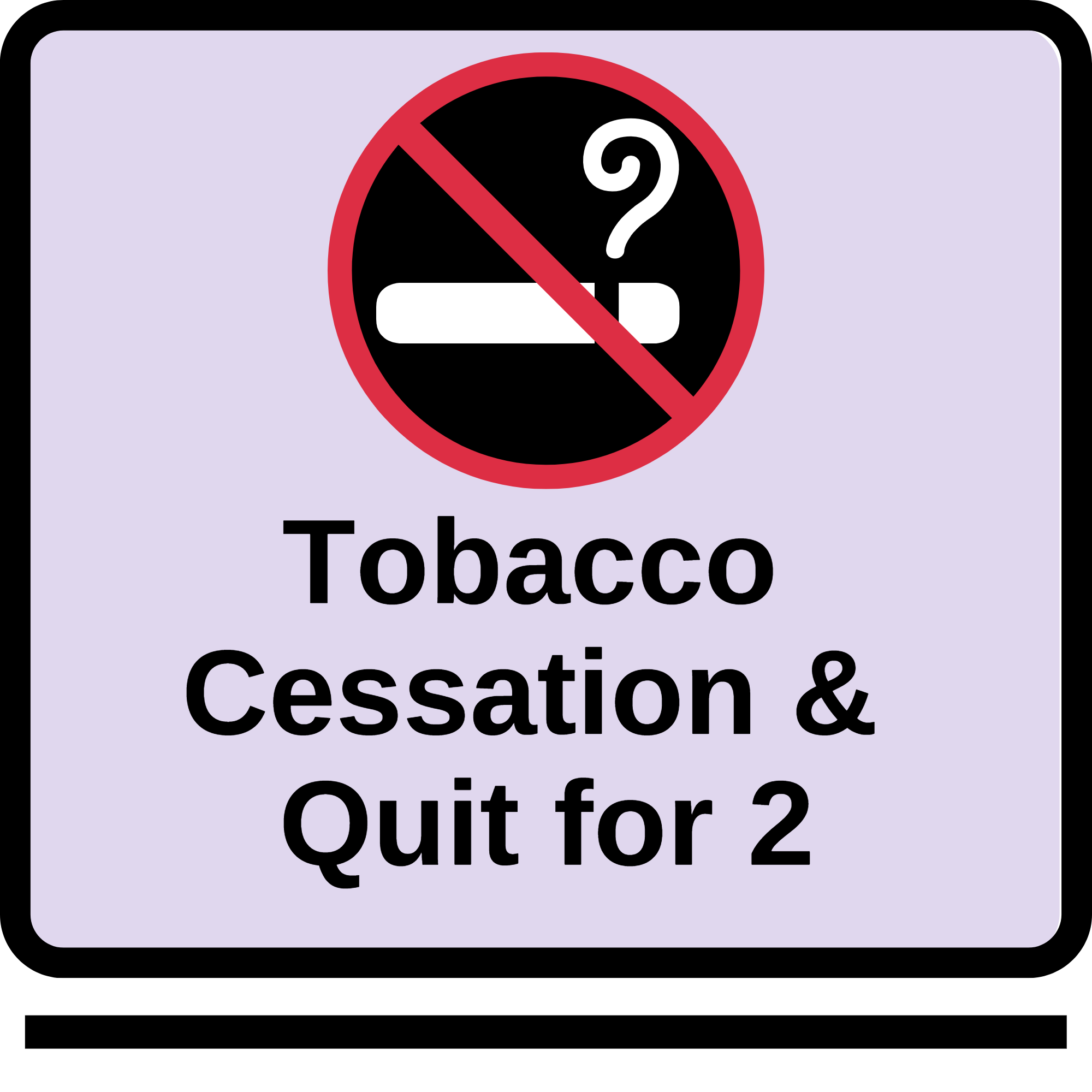 Tobacco Cessation Quit for 2 Button - Underlined